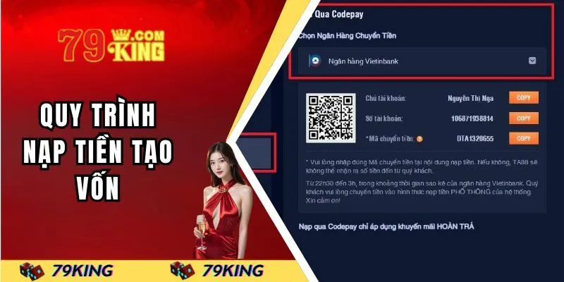 Quy trình nạp tiền tạo vốn cược dễ dàng tại 79KING