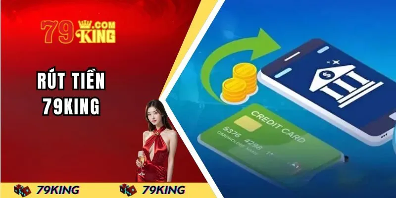 rut-tien-79king-dai-dien